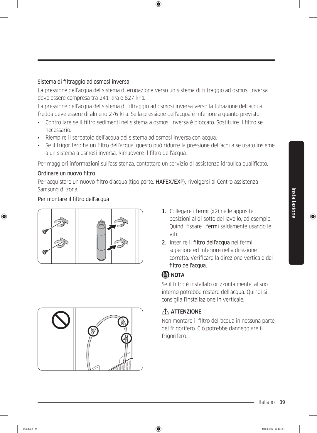 Samsung RS67N8210S9/EF, RS67N8211S9/EF, RS66N8101S9/EF manual Italiano 39  